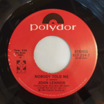 John Lennon - Nobody Told Me (США 1983г.) 7", Single, 45 RPM