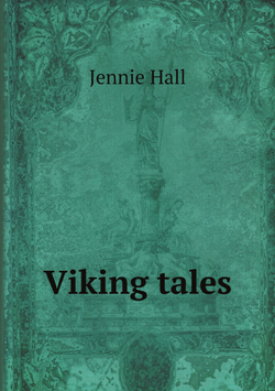 Viking tales | Jennie Hall