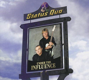 Status Quo / Under The Influence (CD)