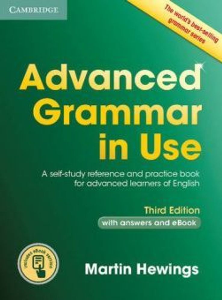 Advanced Grammar in Use (Third Edition) Book with Answers and Interactive eBook