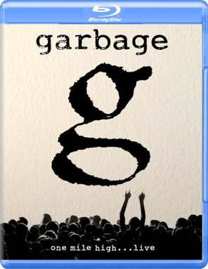 Garbage / One Mile High... Live (Blu-ray)
