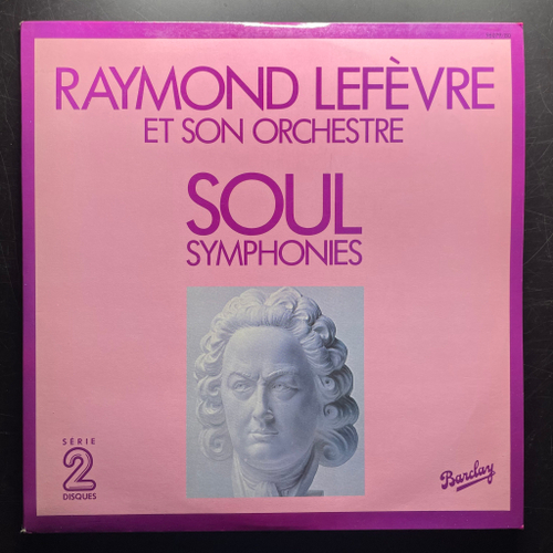Raymond Lefèvre Et Son Grand Orchestre ‎– Soul Symphonies 2LP (Франция 1973г.)