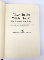 "Nixon in the White House: The Frustration of Power ". Rowland Evans, Jr. and Robert D. Novak  1971г.