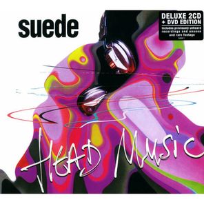Suede / Head Music (Deluxe Edition)(2CD+DVD)
