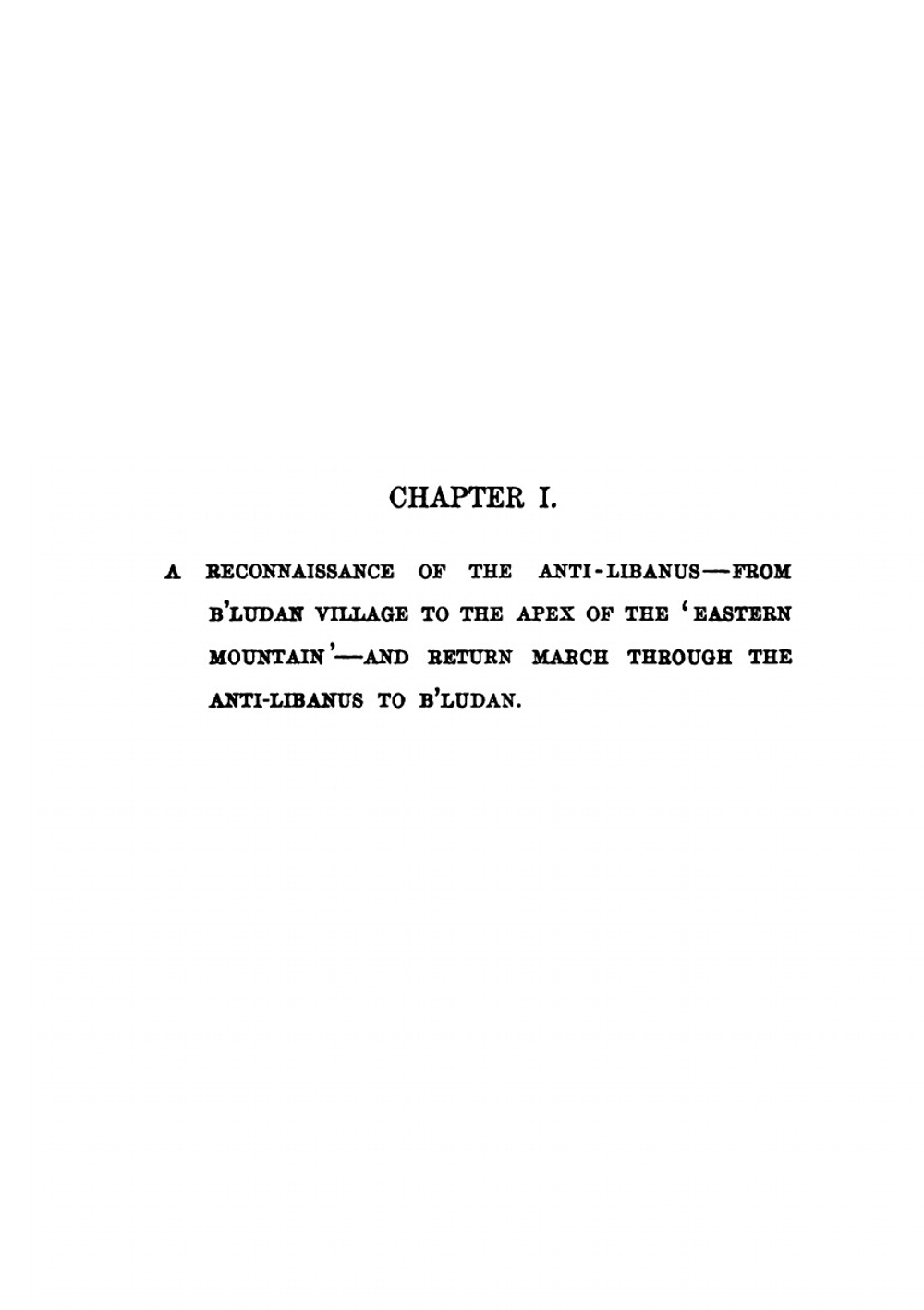 Unexplored Syria: Visits to the Libanus, the Tulúl El Safá, the Anti-Libanus, the Northern Libanus, and the 'Alah. Volume 2 | Richard Francis Burton