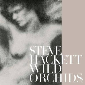 Steve Hackett / Wild Orchids (2LP)