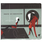 De-Phazz / Death By Chocolate (CD)