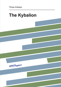 The Kybalion | Three Initiates