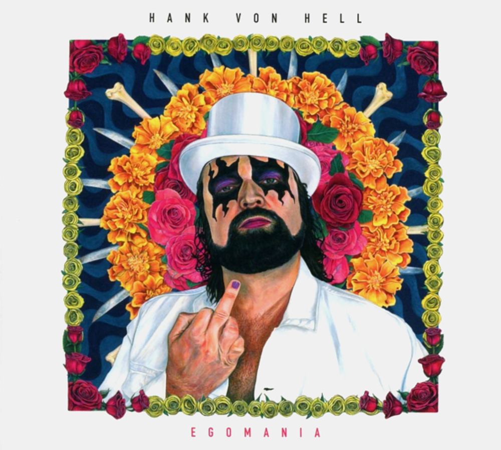 Hank Von Hell / Egomania (CD)