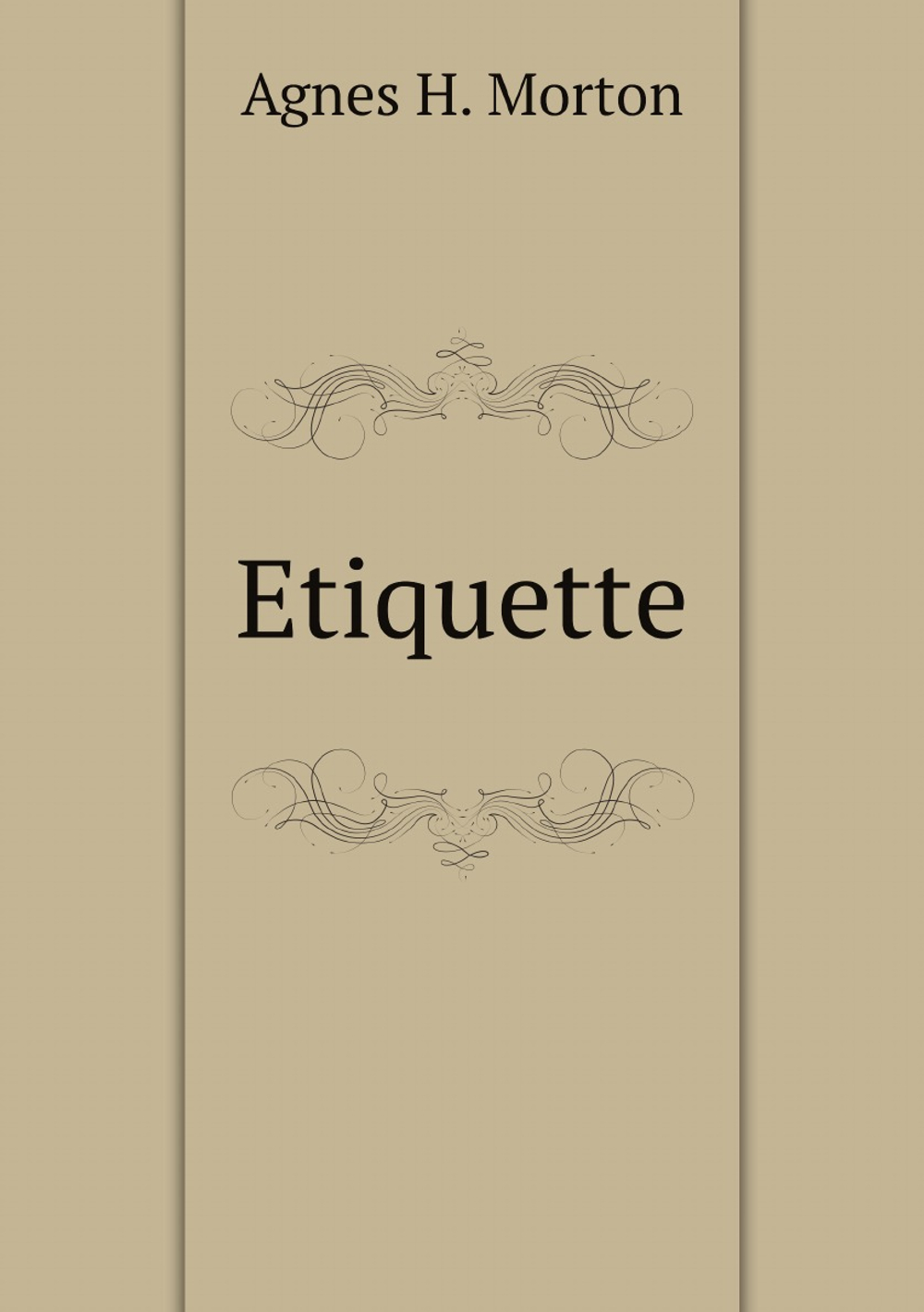 Etiquette | Agnes H. Morton