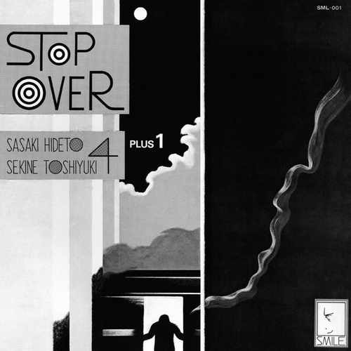 Sasaki Hideto & Toshiyuki Sekin - Stop Over - 2LP, 45 RPM