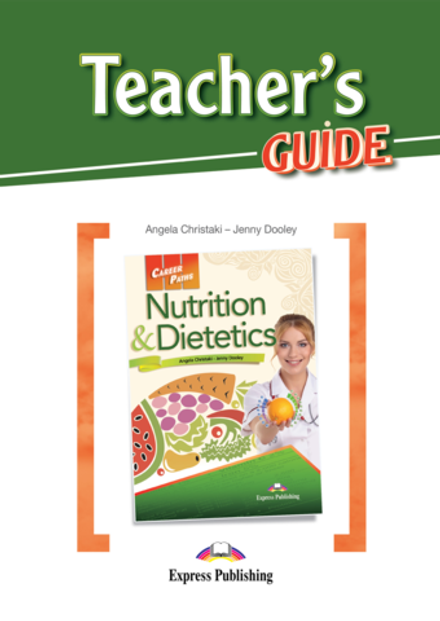 Nutrition & Dietetics - Teacher’s Guide