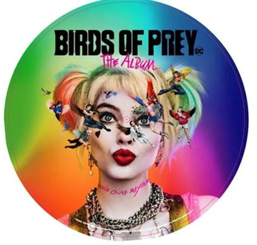 Soundtrack / Birds Of Prey - The Album (Picture Disc)(LP)