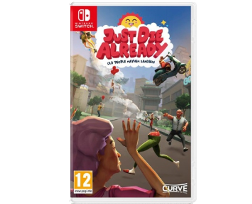 Just Die Already (NS) NEW