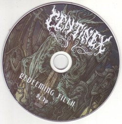 CENTINEX - Redeeming Filth DIGIPAK CD, музыкальный компакт диск, death metal