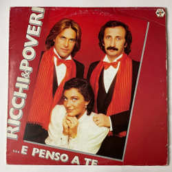 Винтажная виниловая пластинка LP Ricchi and Poveri Богатые и Бедные E Penso A Te (Italy 1981) Stasera Canto