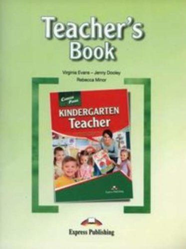 Kindergarten (Teacher&#39;s Book) - Книга для учителя