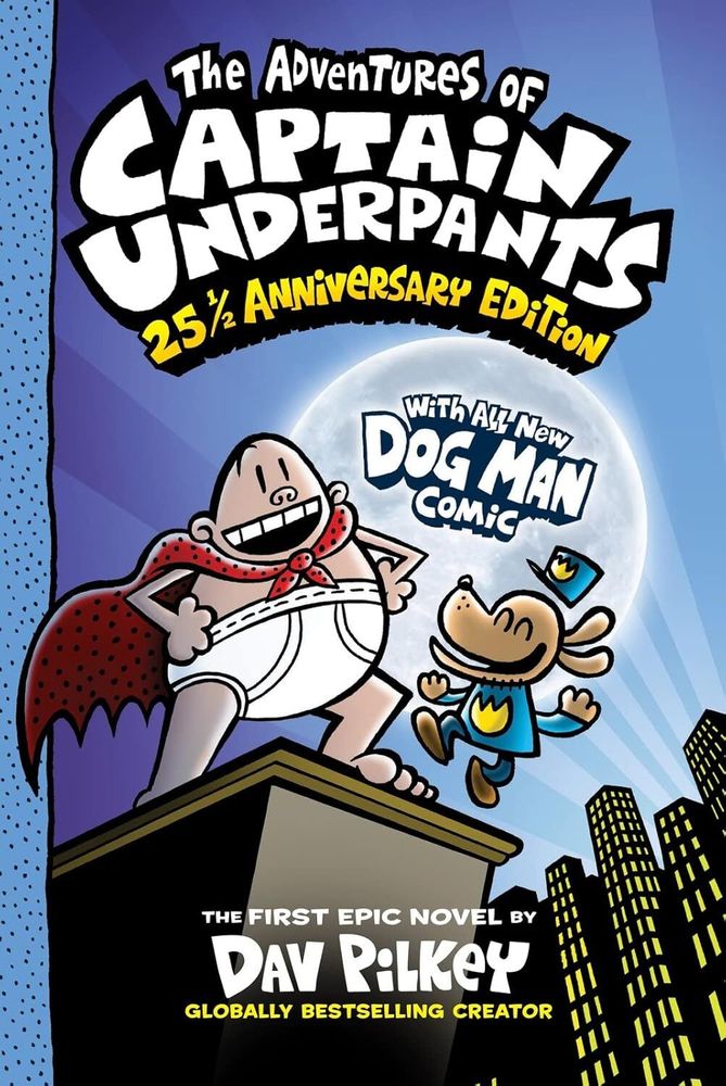 Adventures of Captain Underpants: 25th Anniversary Edition: 1