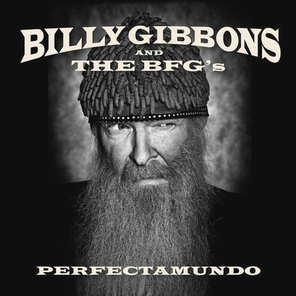 Billy Gibbons And The BFG's / Perfectamundo (LP)