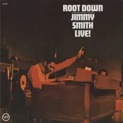 Jimmy Smith – Root Down - Jimmy Smith Live! LP