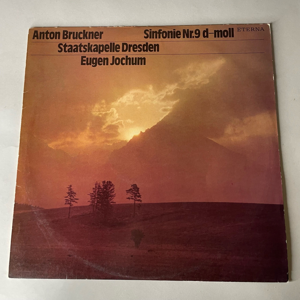 Винтажная виниловая пластинка LP Anton Bruckner Антон Брукнер, Staatskapelle Dresden, Eugen Jochum, Симфония Sinfonie Nr. 9 D Moll (ГДР 1979)