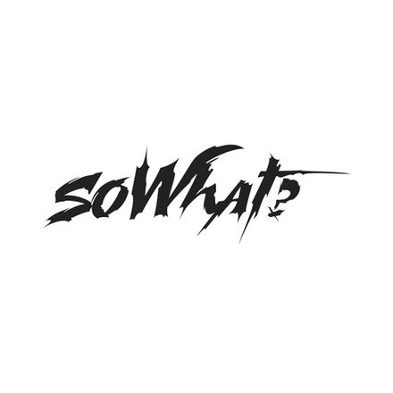 SOWHAT?