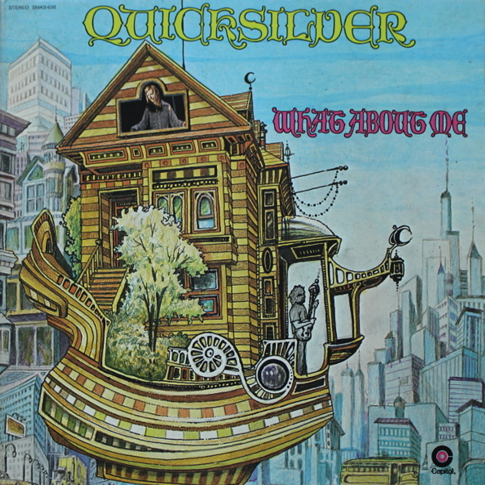 Quicksilver Messenger Service / What About Me (LP)