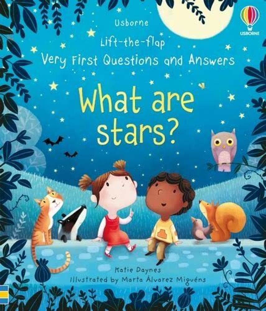 Very First Questions &amp; Answers: What Are Stars?