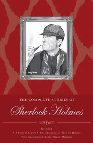 Sherlock Holmes.The Complete Stories
