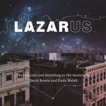 Soundtrack / David Bowie And Enda Walsh: Lazarus (3LP)