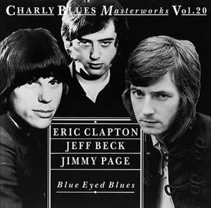 Eric Clapton, Jeff Beck, Jimmy Page / Blue Eyed Blues (CD)