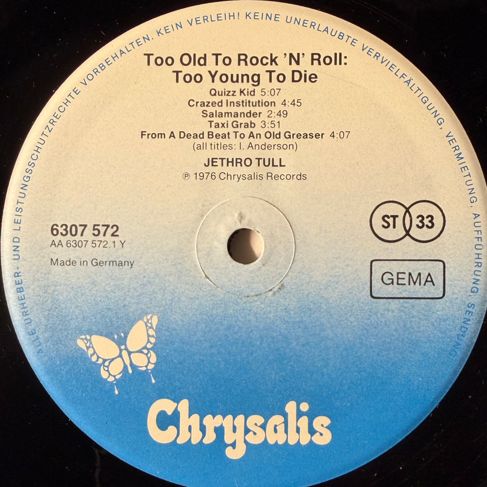 Jethro Tull ‎– Too Old To Rock 'N' Roll: Too Young To Die! (Германия)