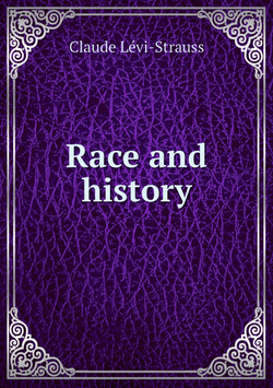 Race and history | Claude Lévi-Strauss