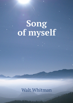 Song of myself | Whitman Walt