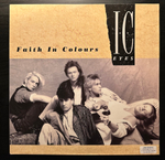 I.C. Eyes - Faith In Colours (Голландия 1988г.)