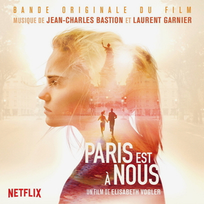 Soundtrack / Jean-Charles Bastion & Laurent Garnier: Paris Est A Nous (LP)