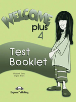 WELCOME PLUS 4 Test Booklet