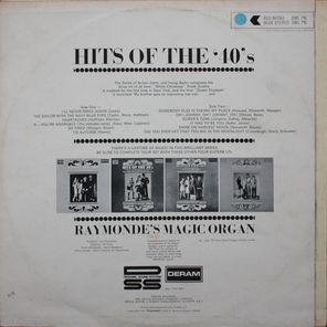 Raymonde's Magic Organ / Hits Of The 40's (LP)