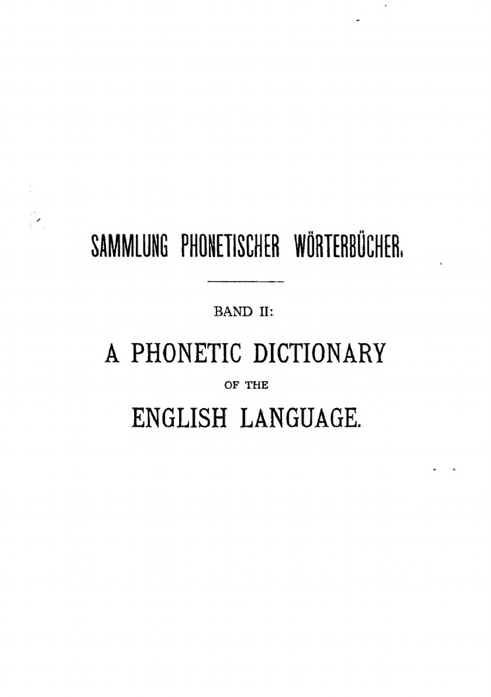 A phonetic dictionary of the English language | Jones Daniel