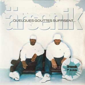 Arsenik / Quelques Gouttes Suffisent… (2LP)