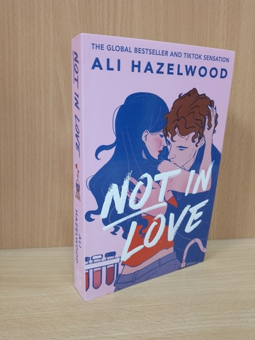 Not in Love (Ali Hazelwood)