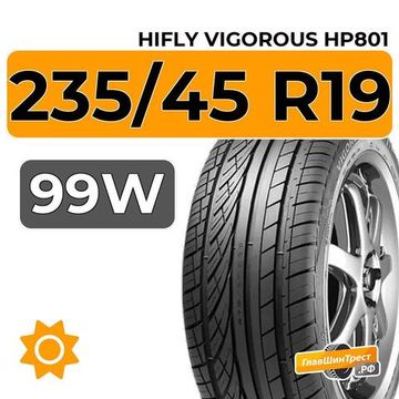 HiFly Vigorous HP801 235/45 R19 99W XL