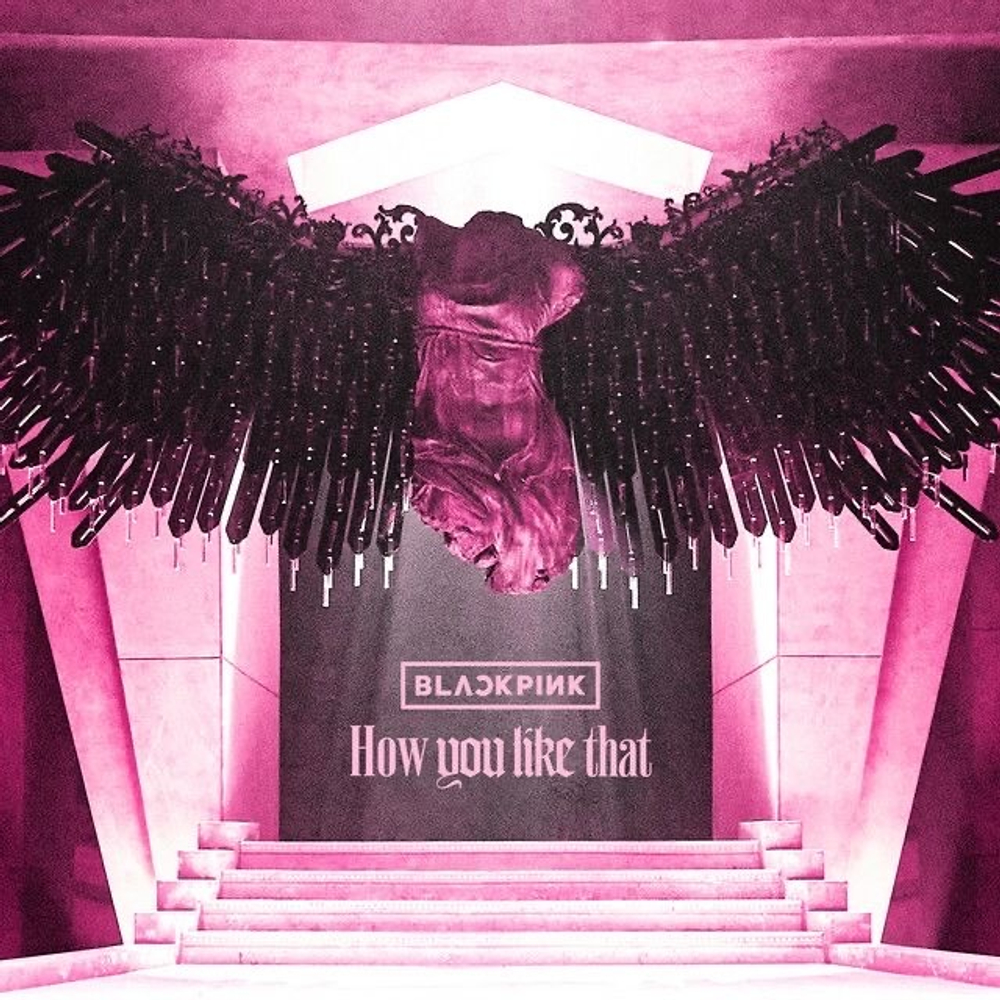 Альбом BLACKPINK - HOW YOU LIKE THAT