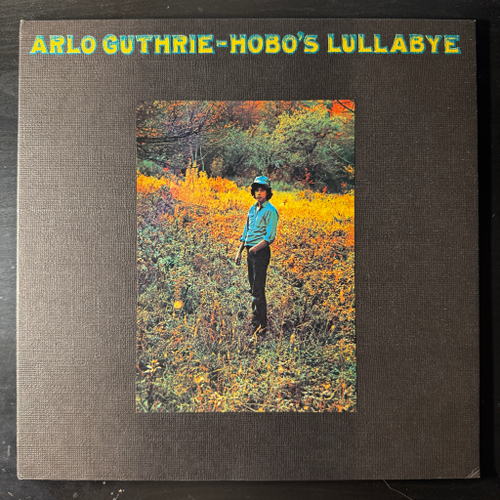 Arlo Guthrie ‎– Hobo's Lullabye (Япония 1972г.)