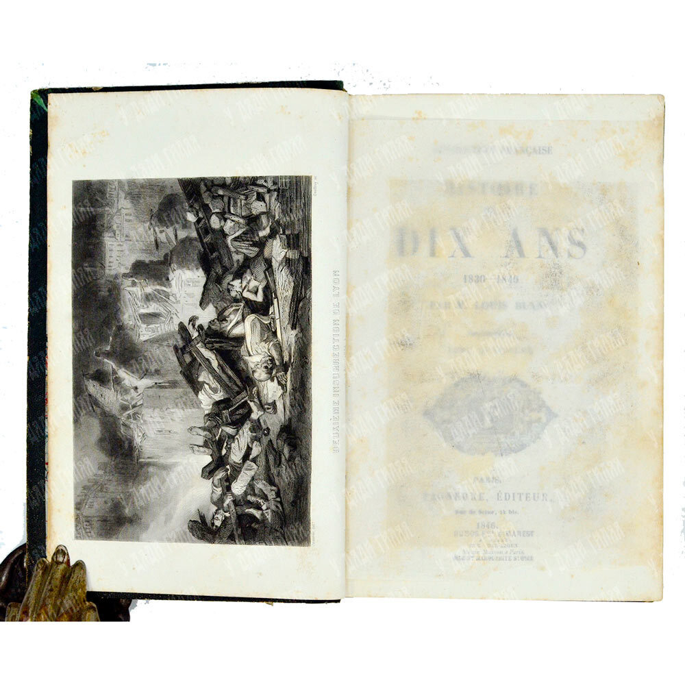 Blanc, Louis . Révolution française. Histoire de dix ans. 1830-1840./Луи Блан. Французская революция