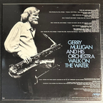 Gerry Mulligan And His Orchestra - Walk On The Water (Скандинавия 1981г.)