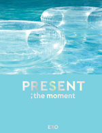 EXO - PRESENT ; the moment