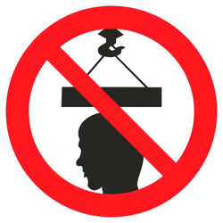 Знак - Находиться под грузом запрещено