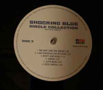 Shocking Blue - Single Collection (A's & B's), Part 2 (Европа 2019г.) 2LP