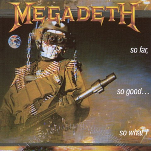 Megadeth / So Far, So Good... So What! (Limited Edition)(LP)